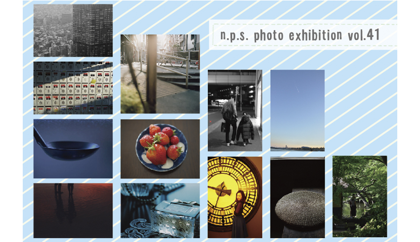 n.p.s. Photo Exhibition vol.41